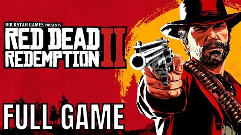 Red Dead Redemption 2 Full Walkthrough .
